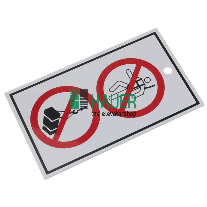 Hinweisschild, Kein Lasthaken