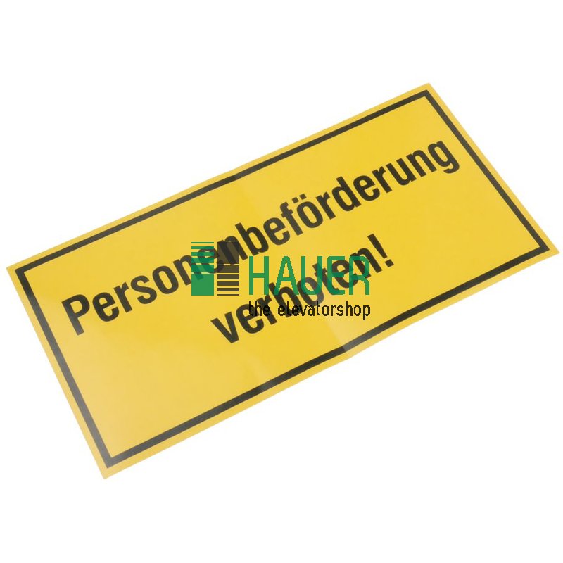 Klebefolie:  Personenbeförderung verboten  schwarz/gelb